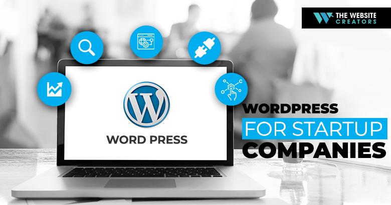 why-wordpress-for-startup-companies-is-the-perfect-choice